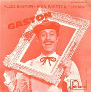 Gaston - Allez Gaston