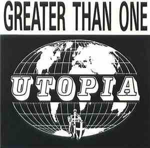 Greater Than One - Utopia