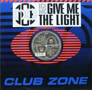 ICE MC - Give Me The Light
