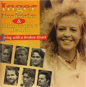 Inger Nordström & Rhinestone Band - Living With A Broken Heart