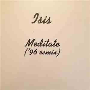 Isis  - Meditate ('96 Remix)