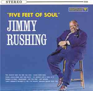 Jimmy Rushing - Five Feet Of Soul