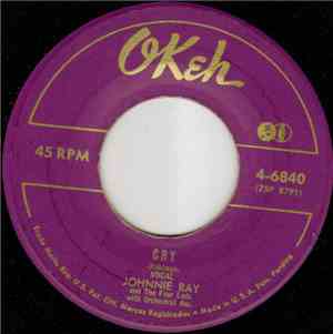Johnnie Ray & The Four Lads - Cry / The Little White Cloud That Cried