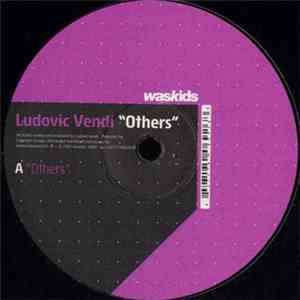 Ludovic Vendi - Others