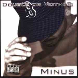 Minus  - Double Or Nothing