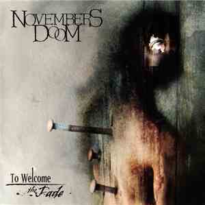 Novembers Doom - To Welcome The Fade