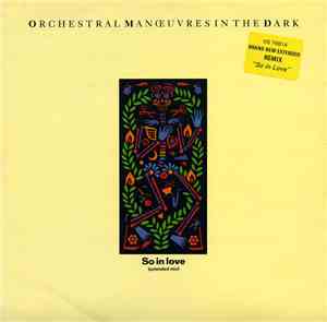 Orchestral Manœuvres In The Dark - So In Love (Extended Mix)