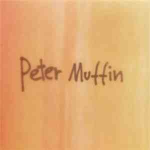 Peter Muffin - Peter Muffin