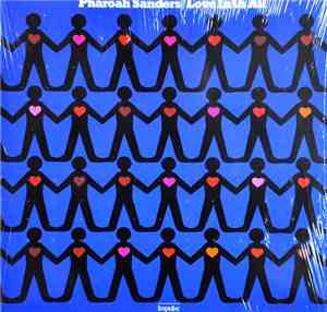 Pharoah Sanders - Love In Us All
