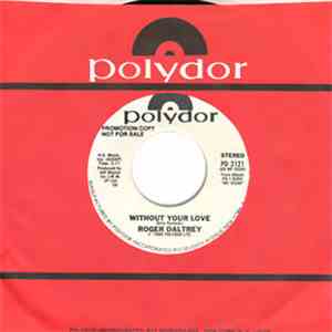 Roger Daltrey - Without Your Love