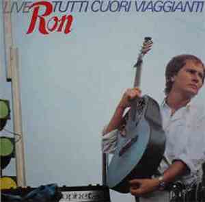 Ron  - Tutti Cuori Viaggianti