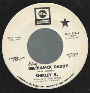Shirley B.  - Hamtramck Daddy