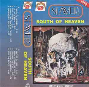 Slayer - South Of Heaven