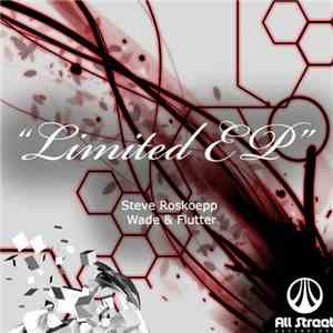 Steve Roskoepp / Wade  & Flutter  - Limited EP