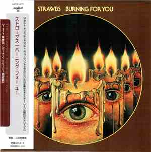 Strawbs - Burning For You