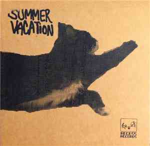 Summer Vacation - Condition