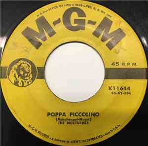 The Nocturnes  - Poppa Piccolino / For The First Time In A Long Time