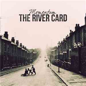 The River Card - Momentum