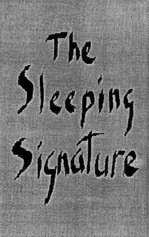 The Sleeping Signature - The Sleeping Signature