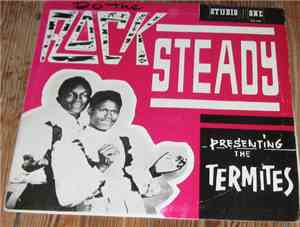 The Termites - Do The Rock Steady