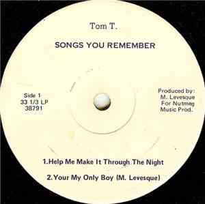 Tom T.  - Songs You Remember