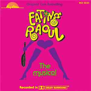 Various - Eating Raoul: The Musical (Original Cast Recording)