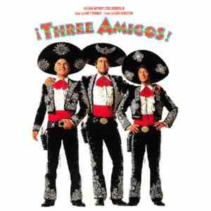 Various - ¡Three Amigos! (Original Motion Picture Soundtrack)