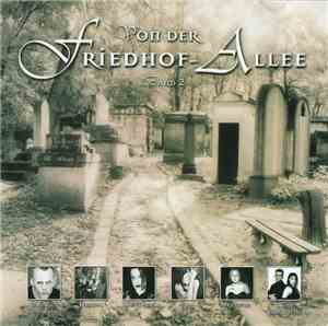 Various - Von Der Friedhof-Allee Band 2