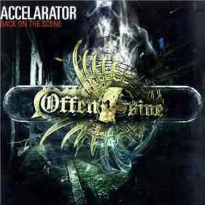 Accelarator - Back On The Scene
