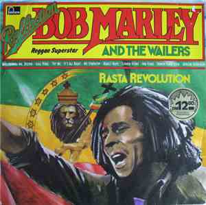Bob Marley And The Wailers - Rasta Revolution