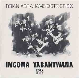 Brian Abrahams District Six - Imgoma Yabantwana (Song For The Children)