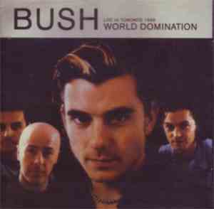 Bush - World Domination