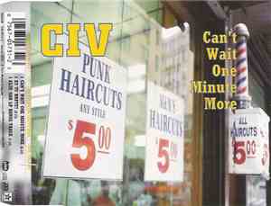 CIV - Can't Wait One Minute More