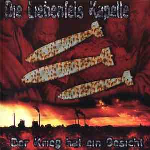 Die Liebenfels Kapelle - Der Krieg Hat Ein Gesicht