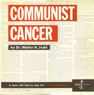 Dr. Walter H. Judd - Communist Cancer