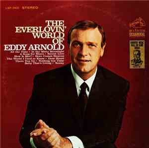 Eddy Arnold - The Everlovin' World Of Eddy Arnold