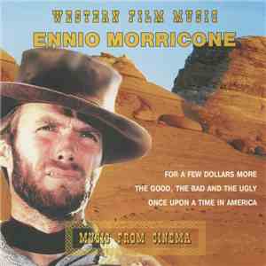 Ennio Morricone - Western Film Music: Music From Cinema