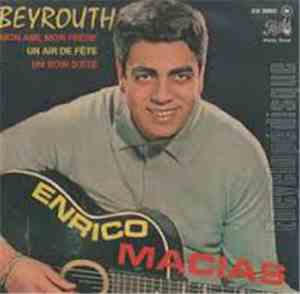 Enrico Macias - Beyrouth
