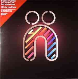 Frankie Knuckles Pres. Director's Cut  Feat. Jamie Principle - I’ll Take Yo ...
