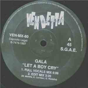 Gala - Let A Boy Cry