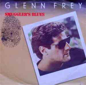Glenn Frey - Smuggler's Blues
