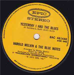 Harold Melvin & The Blue Notes - Yesterday I Had The Blues