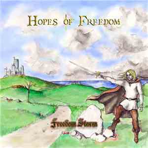 Hopes of Freedom - Freedom Storm