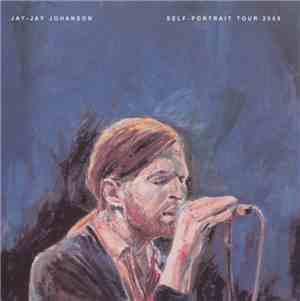 Jay-Jay Johanson - Self-Portrait Tour 2009