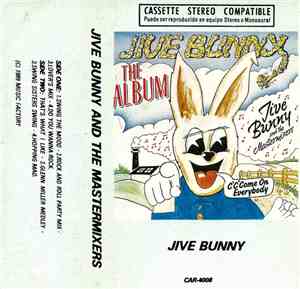 Jive Bunny And The Mastermixers - The Album