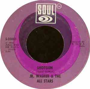 Jr. Walker & The All Stars - Shotgun / Hot Cha