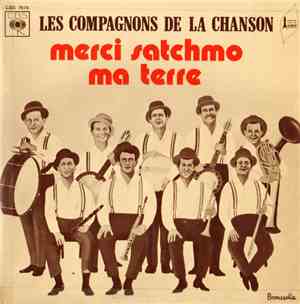 Les Compagnons De La Chanson - Merci Satchmo / Ma Terre