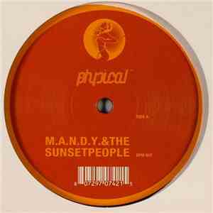 M.A.N.D.Y. & The Sunsetpeople - Our World (Our Music)