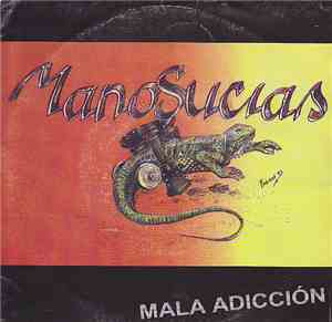Manosucias - Mala Adiccion