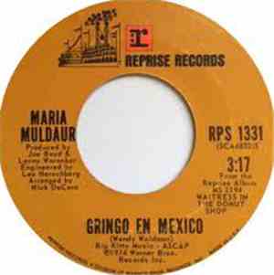 Maria Muldaur - Gringo En Mexico / Oh Papa
